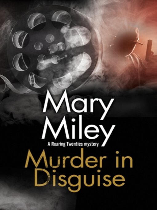 Title details for Murder in Disguise by Mary Miley - Available
